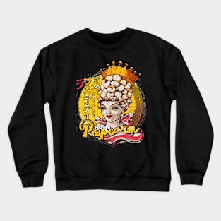 popcorn queen power Crewneck Sweatshirt